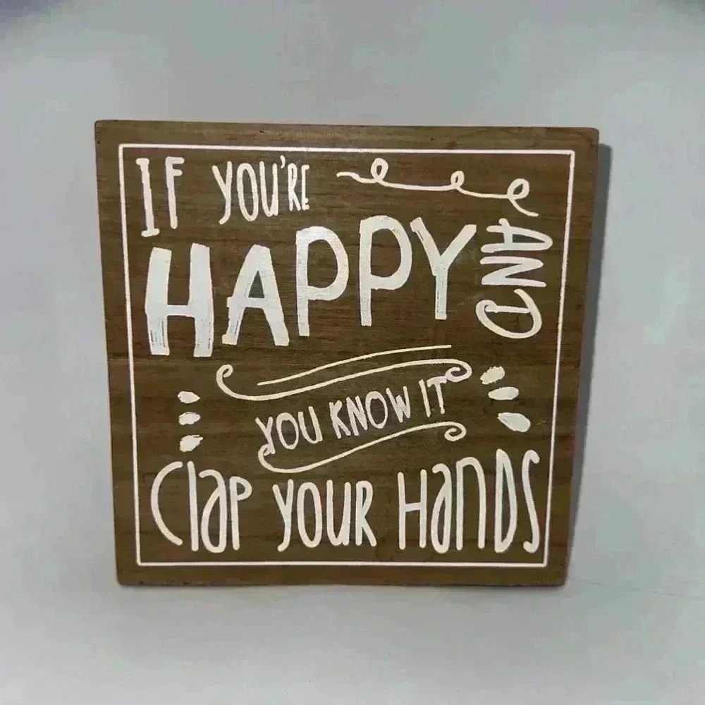 “If You’re Happy And You Know It, Clap Your Hands” Sign/Home Decor for Kids